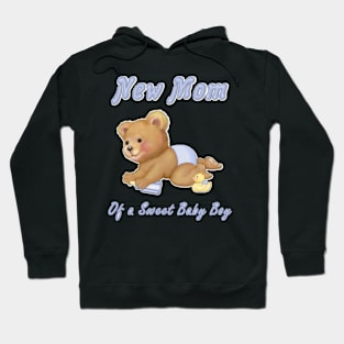 Crawling Teddy - New Mom of Boy Hoodie